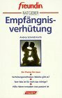 Empfängnisverhütung. freundin Ratgeber.