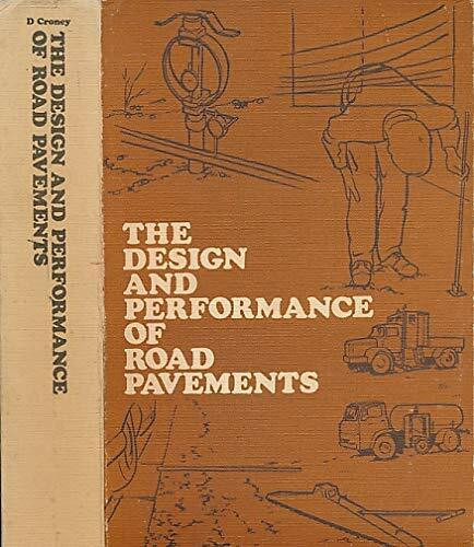 Design and Performance of Road Pavements
