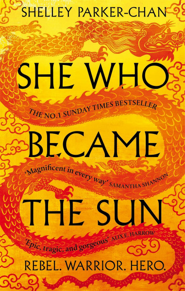 She Who Became the Sun (The Radiant Emperor, 1)