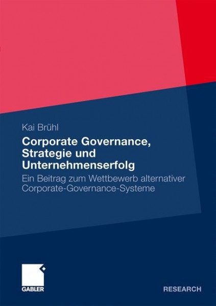 Corporate Governance, Strategie und Unternehmenserfolg