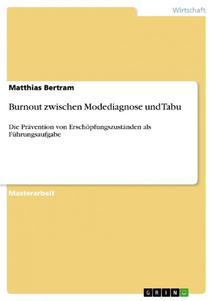 Burnout zwischen Modediagnose und Tabu