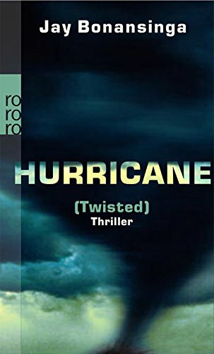 Hurricane (Twisted).