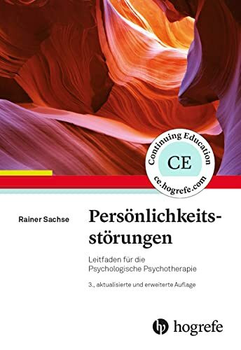 Persönlichkeitsstörungen: Leitfaden für die Psychologische Psychotherapie