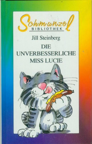 Die unverbesserliche Miss Lucie,
