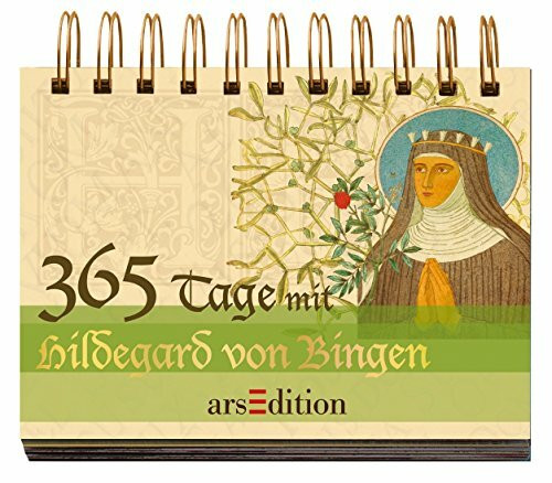 365 Tage mit Hildegard von Bingen