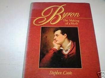 Byron: The Making of a Myth