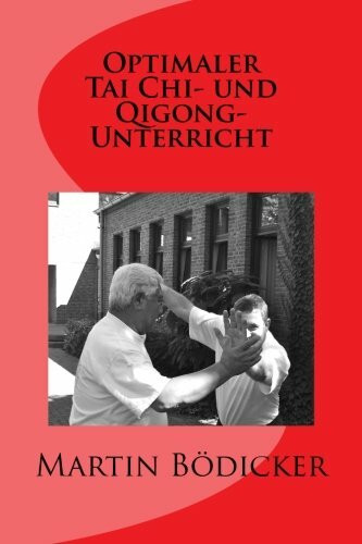 Optimaler Tai Chi- und Qigong-Unterricht