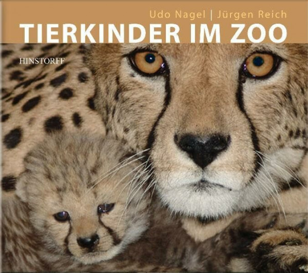 Tierkinder im Zoo: Hrsg. v. Zoo Rostock