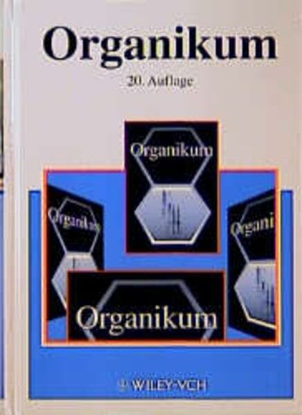 Organikum: Organisch-chemisches Grundpraktikum