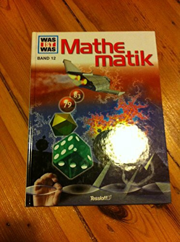 Mathematik (Was ist was, Band 12)