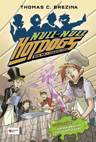 Hot Dogs - Die Nr. 1 Agenten-Jungs, Band 09: GEFAHR! Karate-Geist in Ketchupflasche!