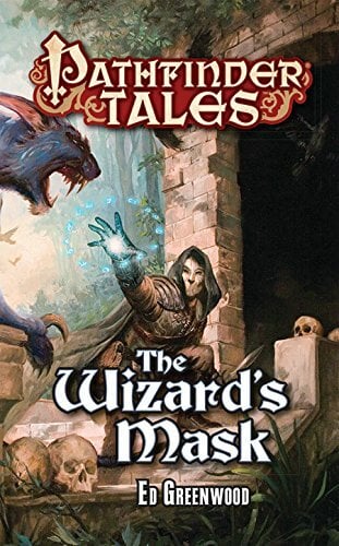 Pathfinder Tales: The Wizard’s Mask Pathfinder Tales: The Wizard’s Mask