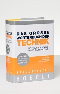 Das Grosse Wörterbuch der Technik Deutsch-Italienisch/Italienisch-Deutsch