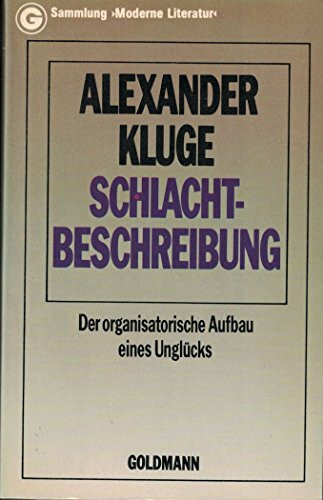 Schlachtbeschreibung. Der organisatorische Aufbau eines Unglücks