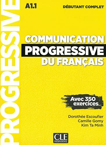 Communication progressive du français, Niveau débutant complet: Buch + Audio-CD