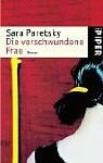Die verschwundene Frau: Ein Vic Warshawski Roman