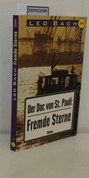 Der Doc von St. Pauli: Fremde Sterne: Roman (Wunderlich Taschenbuch)