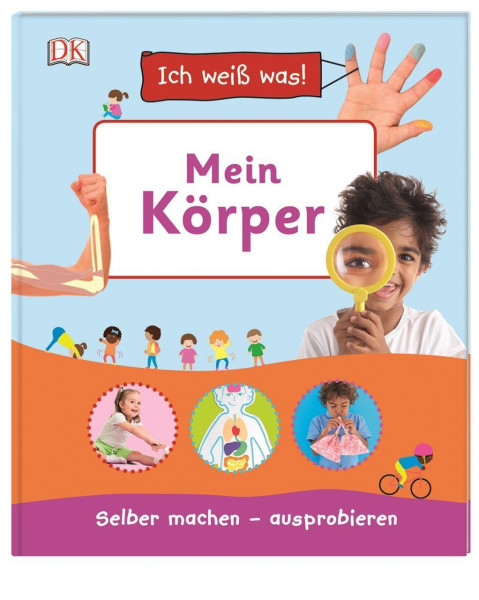 Ich weiß was! Mein Körper