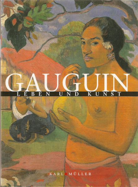 Gauguin (Leben und Kunst)