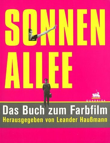 Sonnenallee: Das Buch zum Film: Das Buch zum Farbfilm