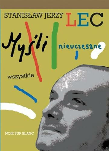 Mysli nieuczesane Wszystkie: Wydanie uzupełnione