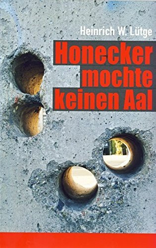 Honecker mochte keinen Aal