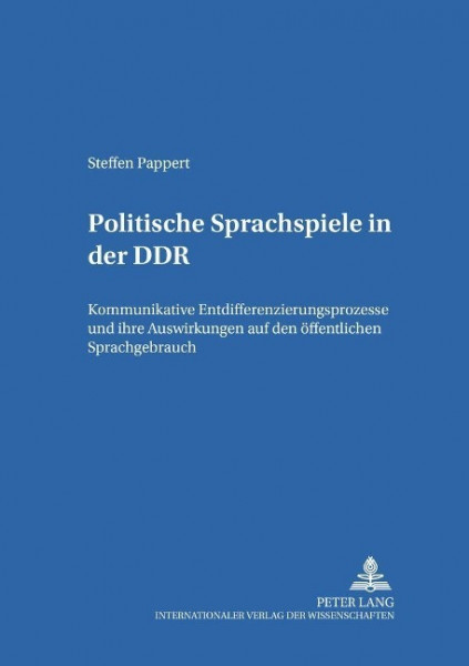 Politische Sprachspiele in der DDR