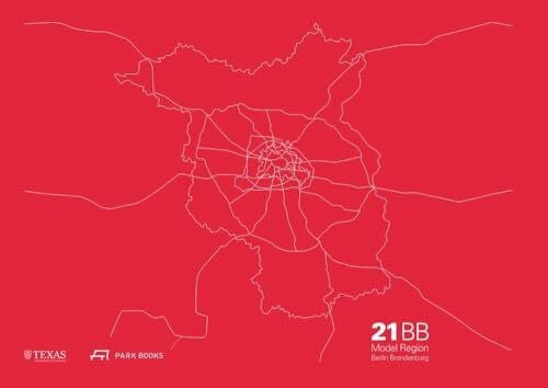 21BB – Model Region Berlin-Brandenburg: Analyses and Visions for the 21st Century