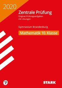 Zentrale Prüfung 2020 - Mathematik 10. Klasse - Brandenburg