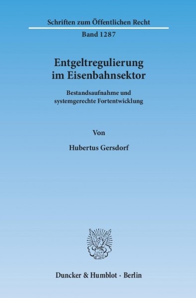 Entgeltregulierung im Eisenbahnsektor