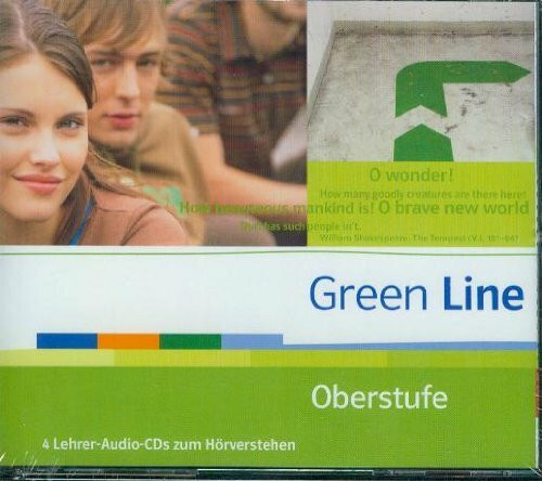 Green Line Oberstufe - 4 Lehrer-Audio-CDs zum Hörverstehen (Gymnasium, Klasse 11/12 G8, Klasse 12/13 G9)