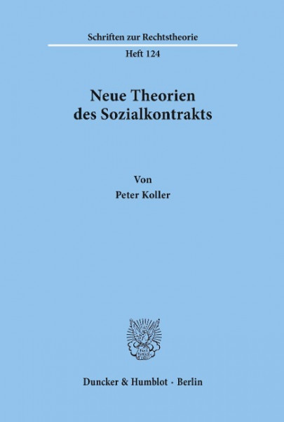 Neue Theorien des Sozialkontrakts.