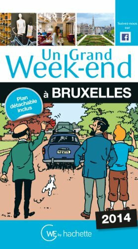 Un grand week-end à Bruxelles