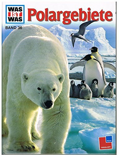Was ist was, Band 036: Polargebiete