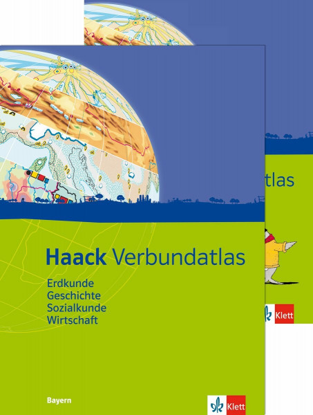 Haack Verbundatlas Erdkunde, Geschichte, Sozialkunde, Wirtschaft. Ausgabe Bayern: Atlas mit Arbeitsheft Klasse 5-10