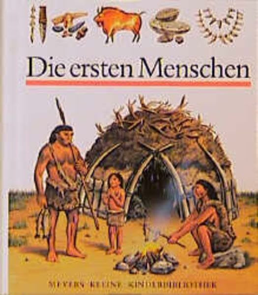 Die ersten Menschen (Meyers kleine Kinderbibliothek)