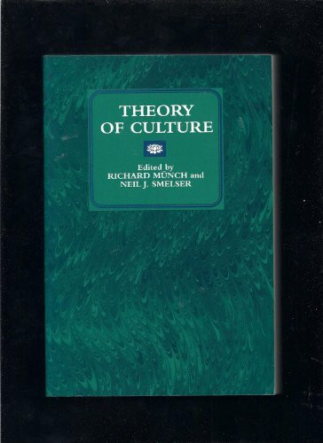 Theory of Culture (New Directions in Cultural Analysis, 2, Band 2)