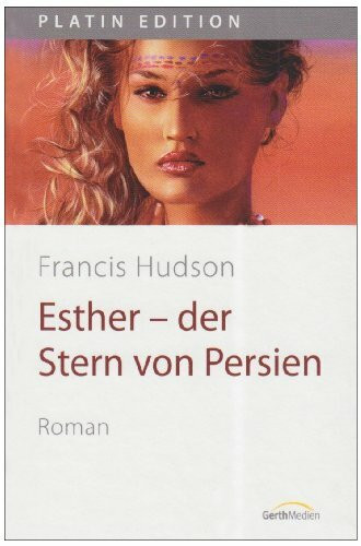 Esther: Roman (Platin Edition)