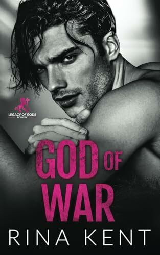 God of War: An Enemies to Lovers Marriage Romance (Legacy of Gods, Band 6)