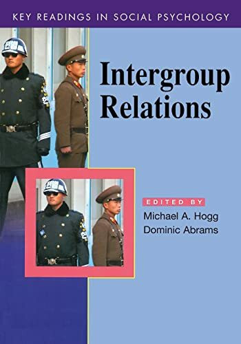 Intergroup Relations: Key Readings (Key Readings in Social Psychology)