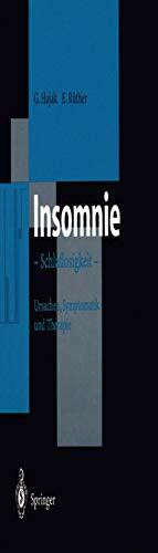 Insomnie: Schlaflosigkeit Ursachen, Symptomatik und Therapie