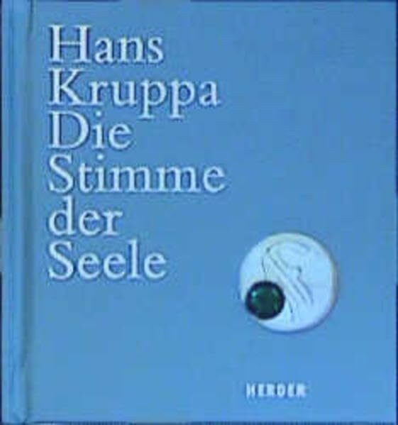Die Stimme der Seele