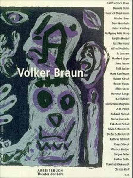 Volker Braun 60: Zeugnisse der Zeit (Arbeitsbücher)