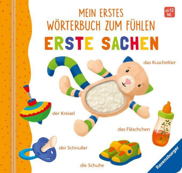 Mein erstes Wörterbuch zum Fühlen: Erste Sachen