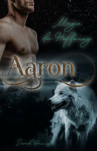 Aaron – Magie der Hoffnung
