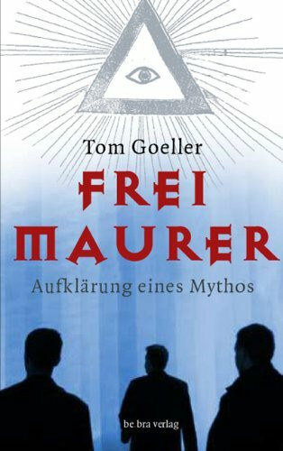 Freimaurer: Aufklärung eines Mythos
