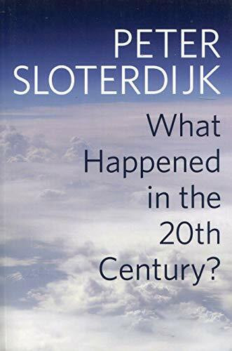 What Happened in the Twentieth Century?: Towards a Critique of Extremist Reason