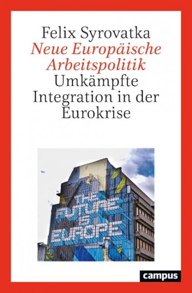 Neue Europäische Arbeitspolitik