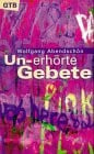 Un-erhörte Gebete