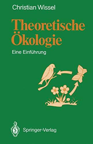 Theoretische Ökologie: Eine Einführung